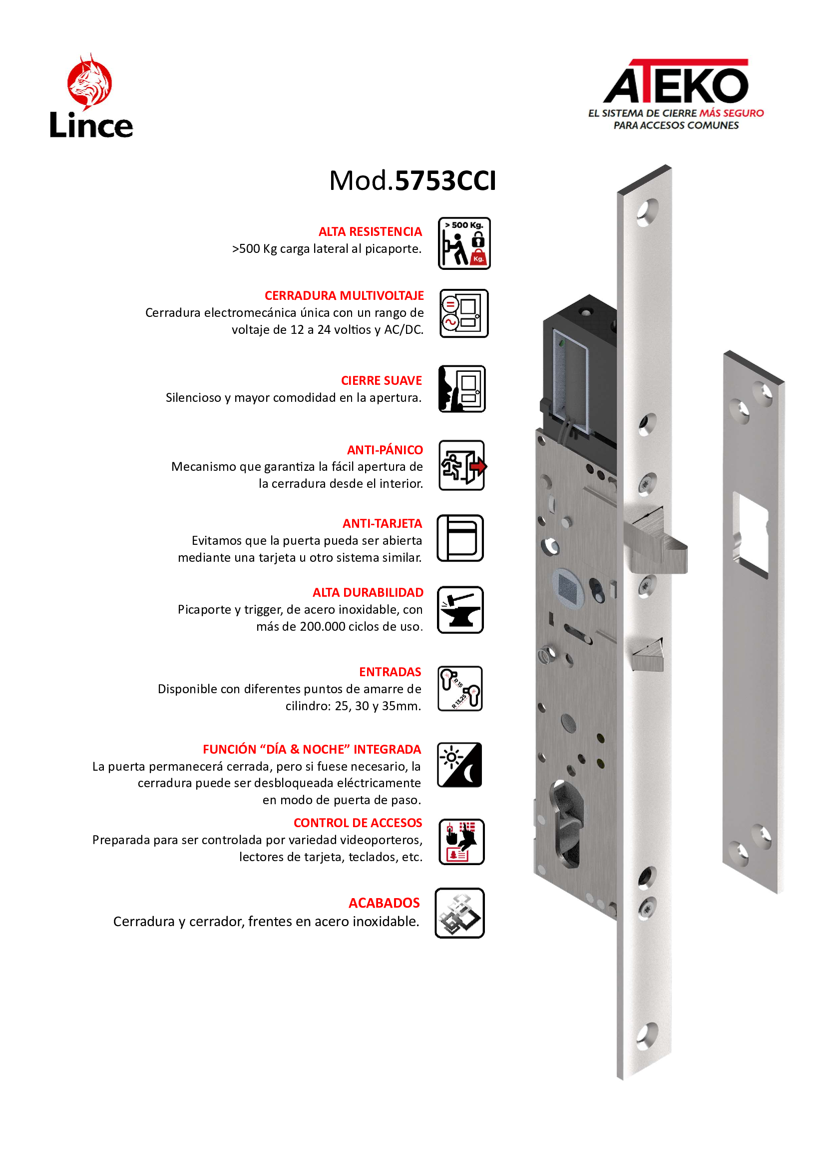 Lince 5552, Cerradura para Puertas Metálicas Estrechas.